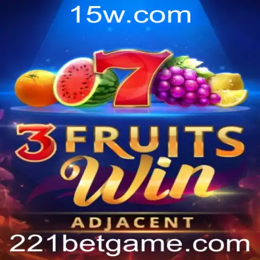 Descubra o Jogo Inovador 3FruitsWin e Como Jogá-lo com 221 Bet