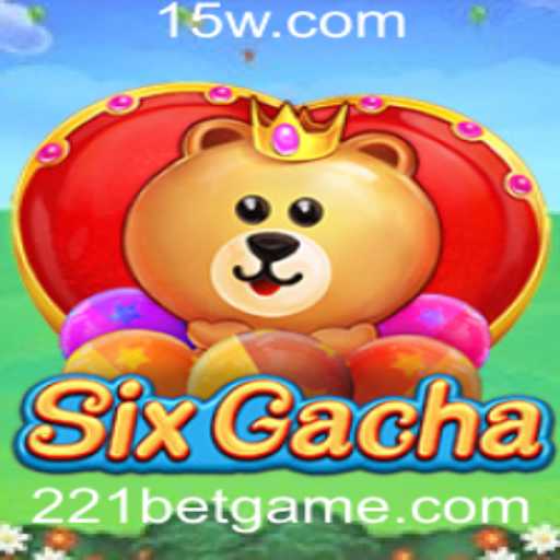 Descobrindo o Universo de SixGacha: A Emoção do Jogo e a Estratégia do 221 Bet